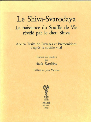 ﻿Shiva-Svarodaya - تولد نفس زندگی که توسط خدای شیوا آشکار شد