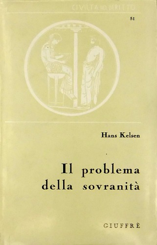Il problema della sovranità e la teoria del diritto internazionale. Contributo per una dottrina pura del diritto