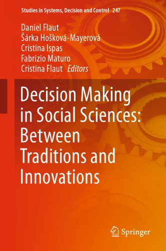 ﻿تصمیم گیری در علوم اجتماعی: بین سنت ها و نوآوری ها