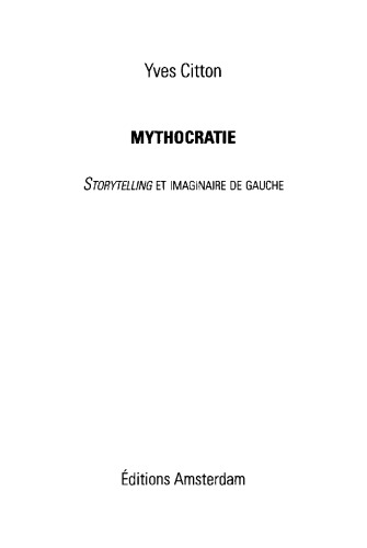 ﻿اسطوره سالاری: داستان سرایی و تخیل چپ