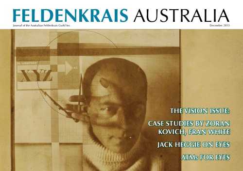 ﻿Feldenkrais استرالیا مجله شماره 3 چشم انداز