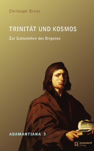﻿تثلیث و کیهان: درباره الهیات اوریجن