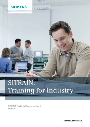 ﻿SIMATIC S7 TIA Portal Programming 1 Course TIA-PRO1