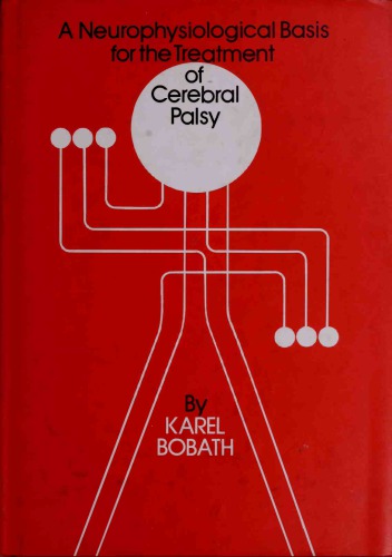 ﻿یک مبنای نوروفیزیولوژیک برای درمان فلج مغزی