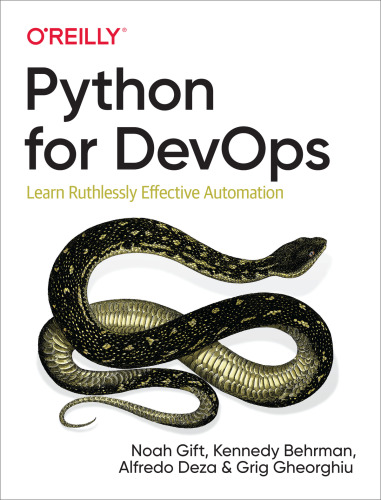 ﻿Python for DevOps: اتوماسیون موثر بی رحمانه را بیاموزید