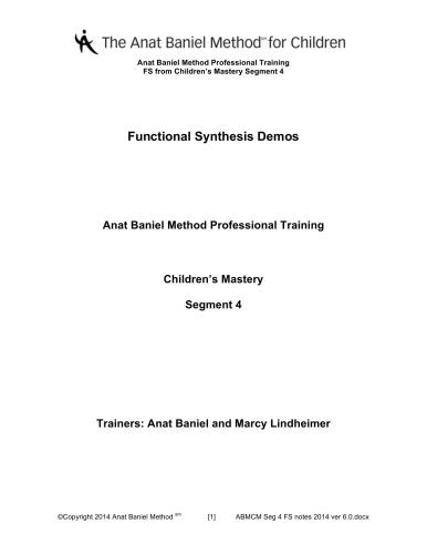 ﻿یادداشت های نسخه ی نمایشی عملکردی (آموزش حرفه ای روش Anat Baniel | تسلط بر کودکان) [بر اساس فلدنکرایس]