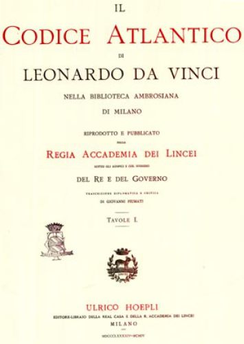 ﻿لئوناردو داوینچی Codex Atlanticus در نسخه 1894-1904 Hoepli منتشر شده توسط Accademia dei Lincei = Codex Atlanticus von Leonardo da Vinci in der Hoepli- Ausgabe 1894-1904 herausgegeben von der 