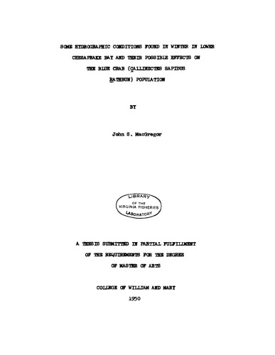 ﻿برخی از شرایط هیدروگرافی در زمستان در خلیج چساپیک پایین و اثرات احتمالی آنها بر جمعیت خرچنگ آبی (Callinectes sapidus Rathbun)