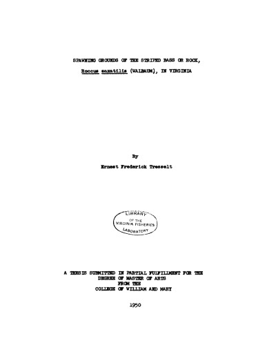 ﻿محل تخم ریزی باس یا صخره راه راه، Roccus saxatilis (Walbaum)، در ویرجینیا