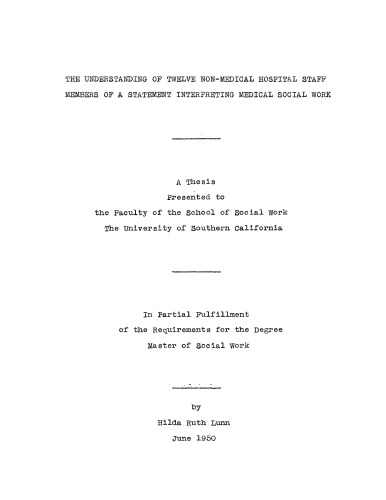 ﻿درک دوازده نفر از کارکنان بیمارستان غیرپزشکی از بیانیه ای که کار اجتماعی پزشکی را تفسیر می کند