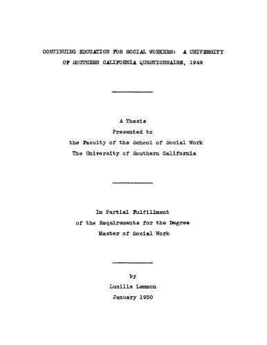 Continuing education for social workers: A University of Southern California questionaire, 1949