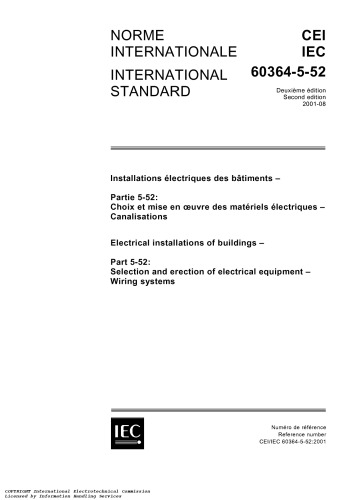﻿IEC 60364-5-52 تاسیسات الکتریکی ساختمان ها - انتخاب و نصب تجهیزات الکتریکی