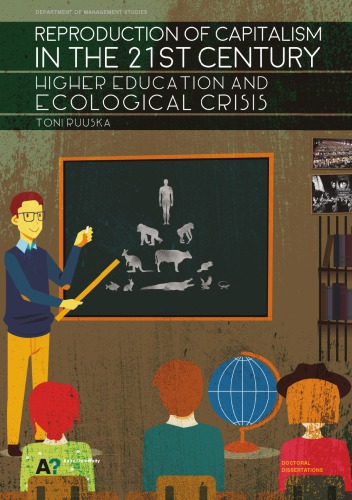 ﻿بازتولید سرمایه داری در قرن بیست و یکم: آموزش عالی و بحران زیست محیطی