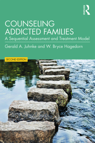 ﻿مشاوره خانواده های معتاد: یک مدل ارزیابی و درمان یکپارچه