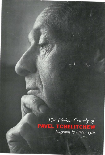 ﻿کمدی الهی پاول تچلیتچو. یک زندگینامه.