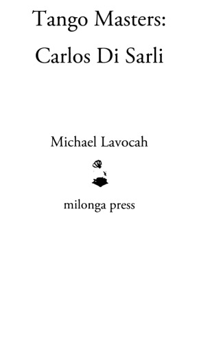 ﻿استادان تانگو: کارلوس دی سارلی