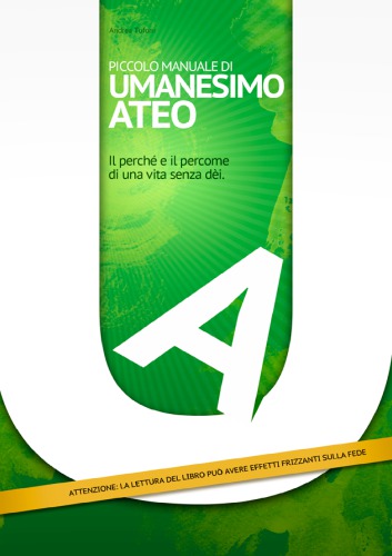 ﻿کتابچه راهنمای کوچک اومانیسم ملحد. چرا و راه زندگی بدون خدا