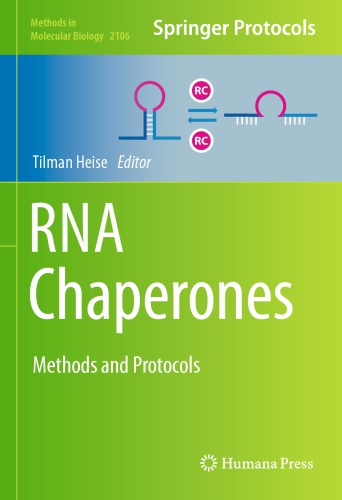 ﻿RNA Chaperones: روش ها و پروتکل ها