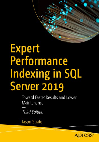 ﻿نمایه سازی عملکرد خبره در SQL Server 2019: به سمت نتایج سریعتر و نگهداری پایین تر