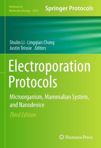 ﻿پروتکل های الکتروپوراسیون: میکروارگانیسم، سیستم پستانداران و نانودستگاه