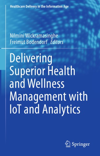 ﻿ارائه مدیریت برتر سلامت و تندرستی با IoT و Analytics