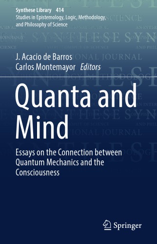 ﻿کوانتا و ذهن: مقالاتی در مورد ارتباط مکانیک کوانتومی و آگاهی