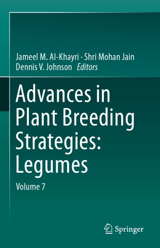 ﻿پیشرفت در استراتژی های اصلاح نباتات: حبوبات: جلد 7