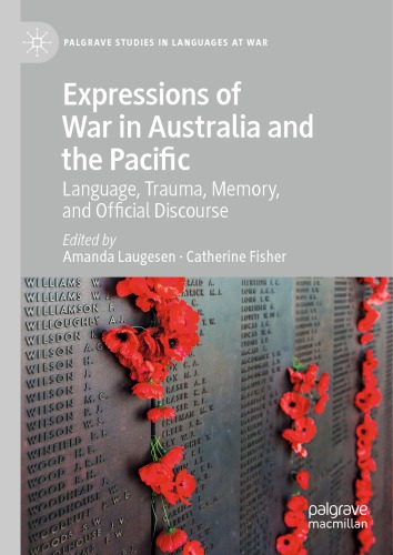 ﻿بیان جنگ در استرالیا و اقیانوس آرام: زبان، تروما، حافظه و گفتمان رسمی