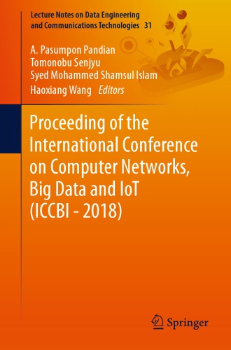 ﻿مجموعه مقالات کنفرانس بین المللی شبکه های کامپیوتری ، داده های بزرگ و اینترنت اشیا (ICCBI - 2018)