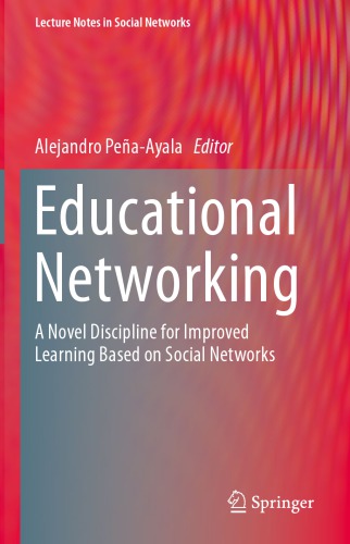 ﻿شبکه‌های آموزشی: رشته‌ای بدیع برای بهبود یادگیری بر اساس شبکه‌های اجتماعی
