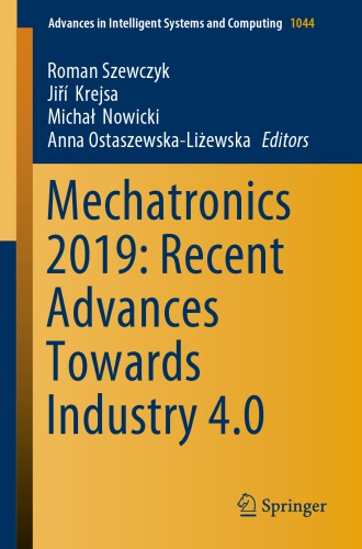 ﻿Mechatronics 2019: پیشرفت های اخیر به سمت صنعت 4.0