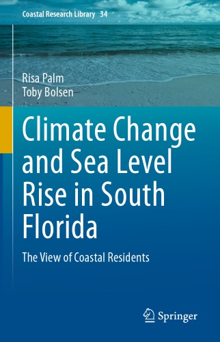 ﻿تغییرات آب و هوا و افزایش سطح دریا در جنوب فلوریدا: دیدگاه ساکنان ساحلی