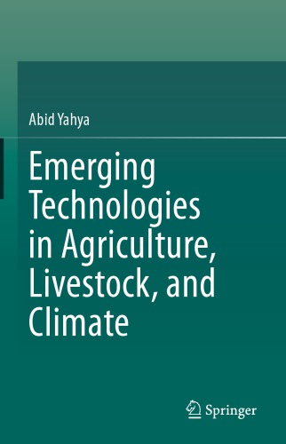 ﻿فناوری های نوظهور در کشاورزی، دامداری و آب و هوا