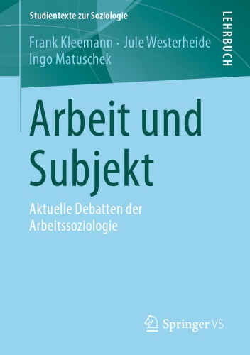 ﻿اثر و موضوع: بحث های جاری در جامعه شناسی کار