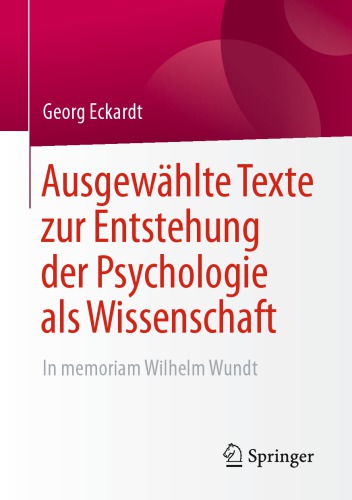 ﻿متون منتخب در مورد ظهور روانشناسی به عنوان یک علم: به یاد ویلهلم وونت
