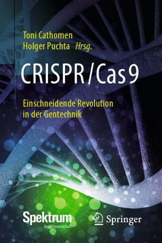 ﻿CRISPR/Cas9 - انقلاب شدید در مهندسی ژنتیک