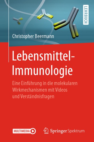 ﻿ایمونولوژی غذایی: مقدمه‌ای بر مکانیسم‌های اثر مولکولی با ویدئو و سوالات درک مطلب
