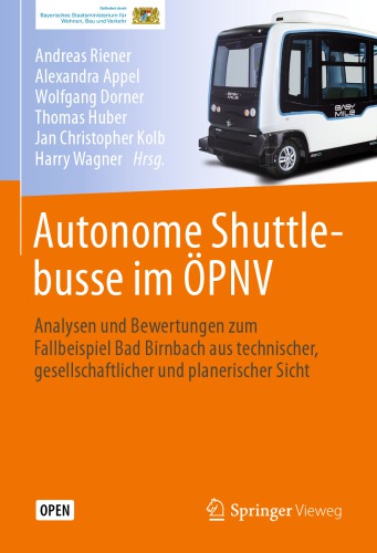 ﻿اتوبوس‌های شاتل مستقل در حمل‌ونقل عمومی: تجزیه و تحلیل و ارزیابی مطالعه موردی باد برنباخ از دیدگاه فنی، اجتماعی و برنامه‌ریزی