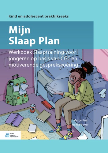 ﻿برنامه خواب من: کتاب کار آموزش خواب برای جوانان بر اساس CBT و مصاحبه انگیزشی