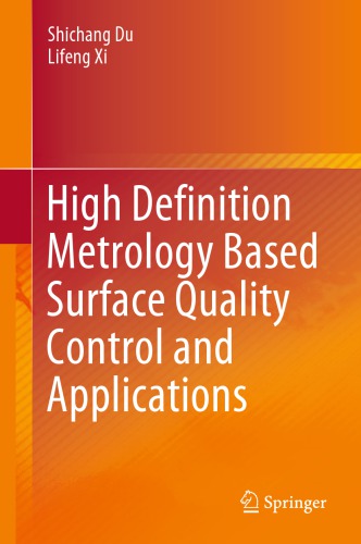 ﻿کنترل کیفیت سطح و برنامه های کاربردی مبتنی بر مترولوژی با کیفیت بالا