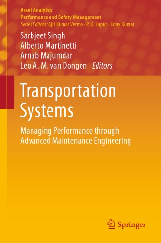 ﻿سیستم های حمل و نقل: مدیریت عملکرد از طریق مهندسی تعمیر و نگهداری پیشرفته