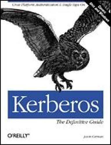 Kerberos: راهنمای قطعی