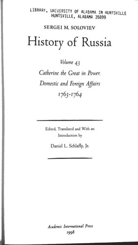 ﻿جلد 43: کاترین کبیر در قدرت. امور داخلی و خارجی 1763-1764