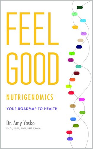﻿Feel Good Nutrigenomics: نقشه راه شما برای سلامتی