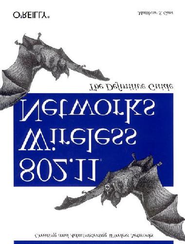 802.11 شبکه های بی سیم: راهنمای قطعی