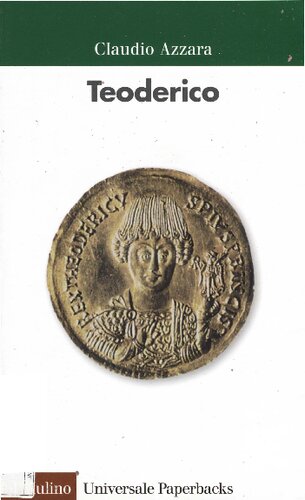 ﻿تئودریک. تاریخ و اسطوره یک پادشاه بربر