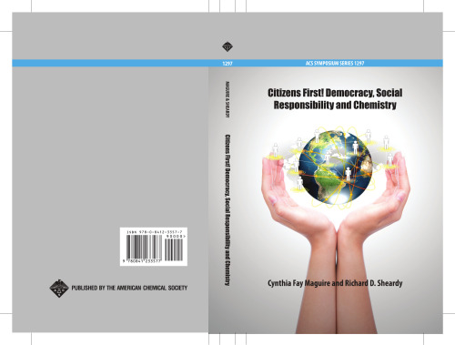 ﻿اول شهروندان! دموکراسی، مسئولیت اجتماعی و شیمی