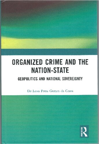﻿جنایت سازمان یافته و دولت-ملت: ژئوپلیتیک و حاکمیت