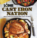 ﻿Lodge Cast Iron Nation: آشپزی عالی آمریکایی از ساحل به ساحل