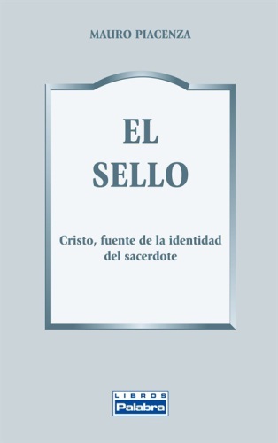 ﻿El sello (Libros Palabra) (نسخه اسپانیایی)